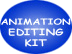 Animation Editing Kit